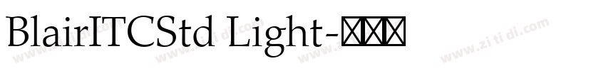 BlairITCStd Light字体转换